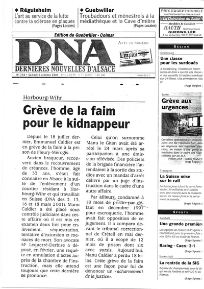 DNA — Grève de la faim pour le kidnappeur